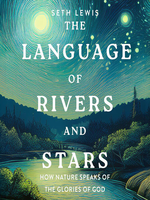 Cover image for The Language of Rivers and Stars